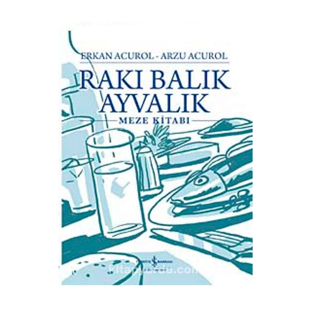 Rakı Balık Ayvalık Kitap